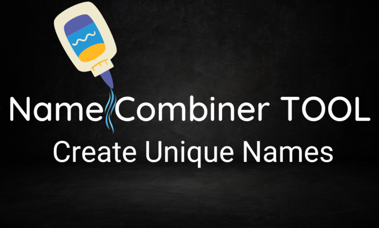 Name Combiner: Blend 2 to 6 Names Into One (Free Tool)