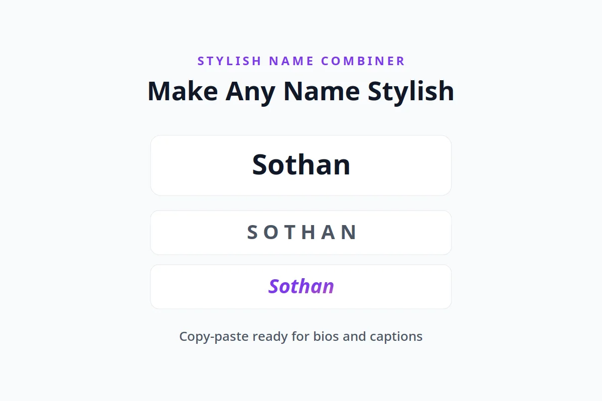 Stylish name combiner visual: the name Sothan shown in plain, uppercase spaced, and gradient styles